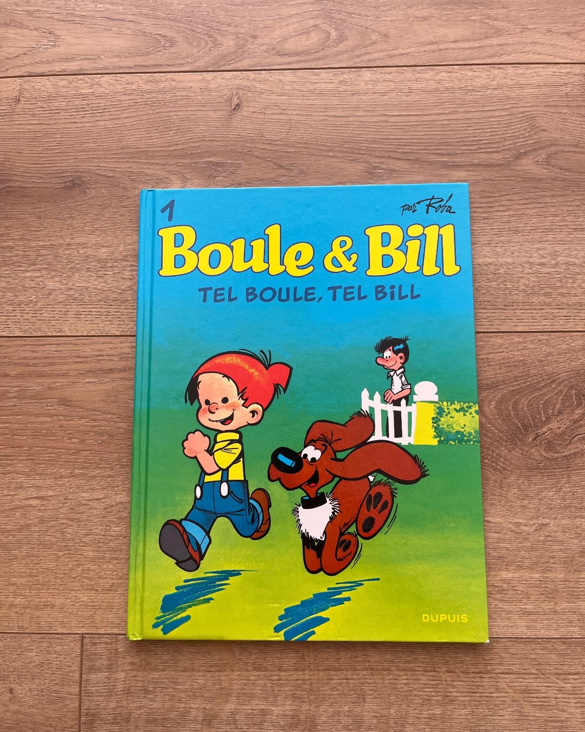 Boule & Bill volume 1